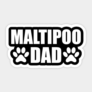 Maltipoo Dad - Maltipo dog dad Sticker